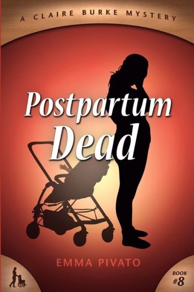 Cover for Emma Pivato · Postpartum Dead (Paperback Book) (2021)
