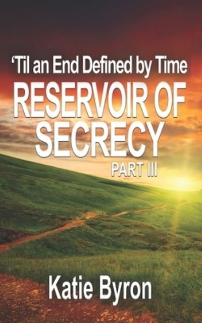 Cover for Katie Byron · Reservoir of Secrecy (Paperback Book) (2021)