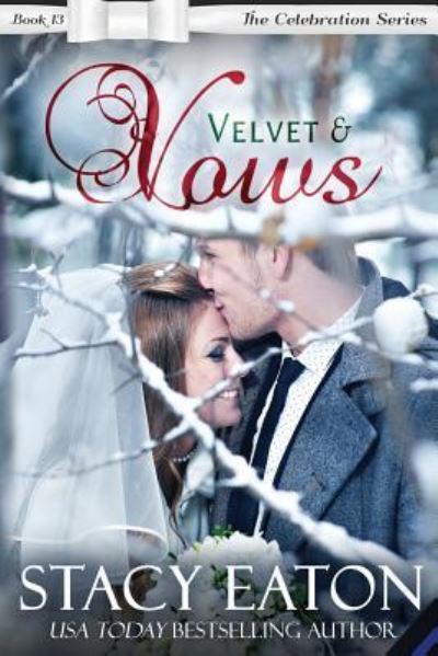 Cover for Stacy Eaton · Velvet &amp; Vows (Paperback Book) (2017)