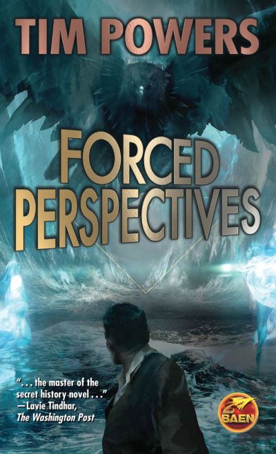 Cover for Tim Powers · Forced Perspectives (Pocketbok) (2021)