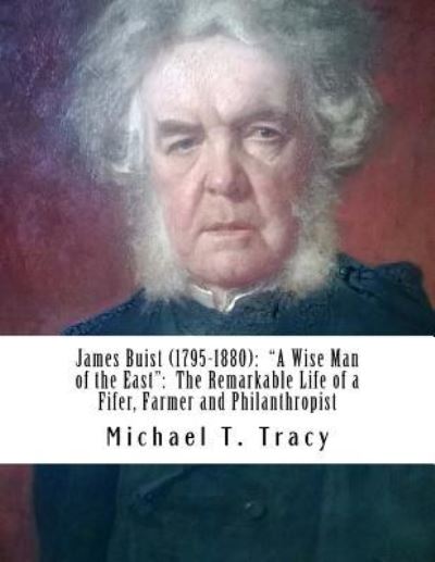 Cover for Michael T Tracy · James Buist (1795-1880) (Paperback Book) (2018)