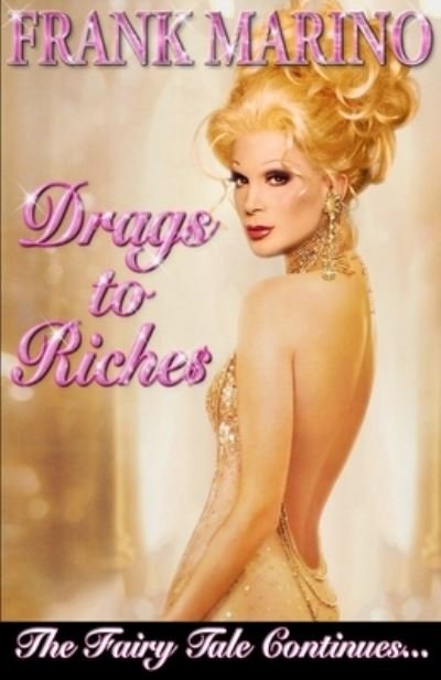 Cover for Frank Marino · Drags to Riche$ (Paperback Bog) (2020)