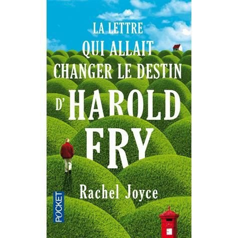 Cover for Rachel Joyce · La lettre qui allait changer le destin d'Harold Fry (Paperback Book) (2013)