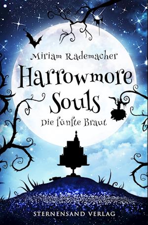 Cover for Miriam Rademacher · Harrowmore Souls (Band 6): Die fünfte Braut (Book) (2024)