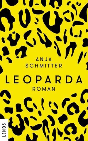 Cover for Anja Schmitter · Leoparda (Book) (2022)