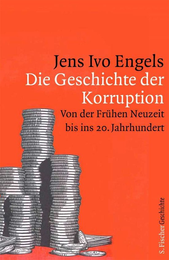 Cover for Engels · Die Geschichte der Korruption (Buch)