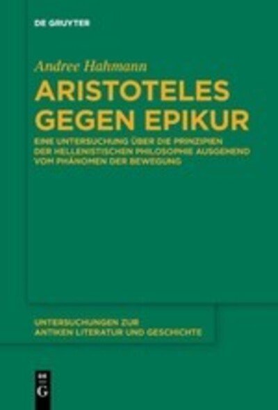 Cover for Hahmann · Aristoteles gegen Epikur (Bok) (2017)