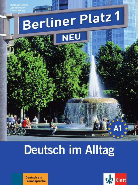 Berliner Platz.1 Lehr-u.Arb.+ - Christiane Lemcke, Lutz Rohrmann, Theo Scherling - Books - - 9783126060257 -