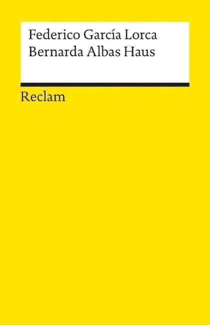 Cover for Federico Garcia Lorca · Reclam UB 08525 Garcia Lorca.Bern.Albas (Buch)
