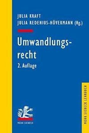 Cover for Umwandlungsrecht - Mohr Siebeck Lehrbuch (Taschenbuch) [2. Auflage edition] (2020)