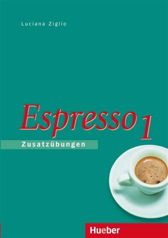 Cover for Luciana Ziglio · Espresso.1 Zusatzübungen (Book)