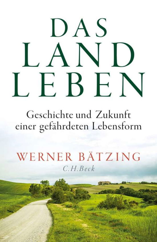 Cover for Bätzing · Das Landleben (Book)