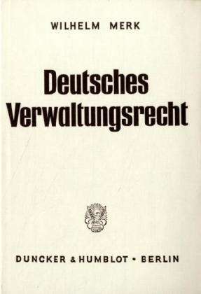 Cover for Merk · Deutsches Verwaltungsrecht. (Book) (1970)