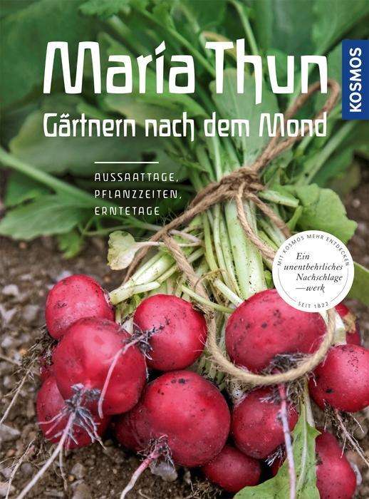 Cover for Thun · Gärtnern nach dem Mond (Book)