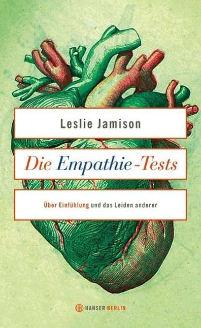 Cover for Leslie Jamison · Die Empathie-tests (Bog)