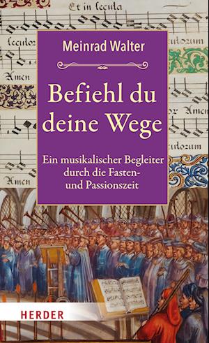 Cover for Meinrad Walter · Befiehl du deine Wege (Book) (2024)