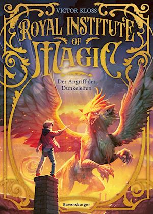 Cover for Victor Kloss · Royal Institute of Magic: Der Angriff der Dunkelelfen (Book) (2025)