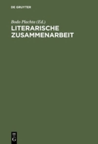 Cover for Bodo Plachta · Literarische Zusammenarbeit (Book) (2001)