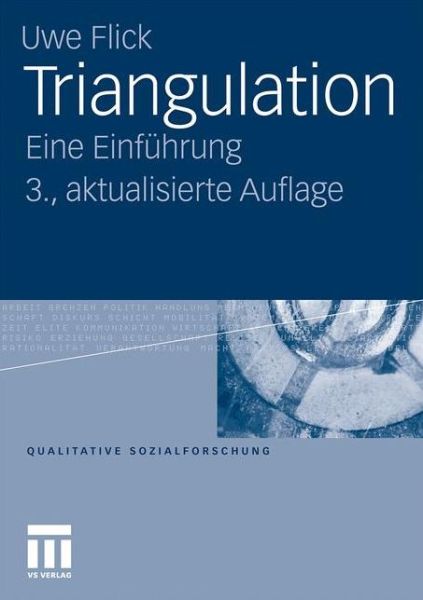 Cover for Dr Uwe Flick · Triangulation: Eine Einfuhrung - Qualitative Sozialforschung (Pocketbok) [3rd 3., Aktualisierte Aufl. 2011 edition] (2011)