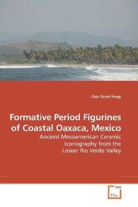 Cover for Hepp · Formative Period Figurines of Coas (Book)