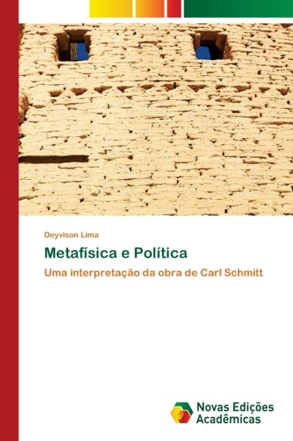 Cover for Deyvison Lima · Metafisica e Politica (Paperback Bog) (2021)