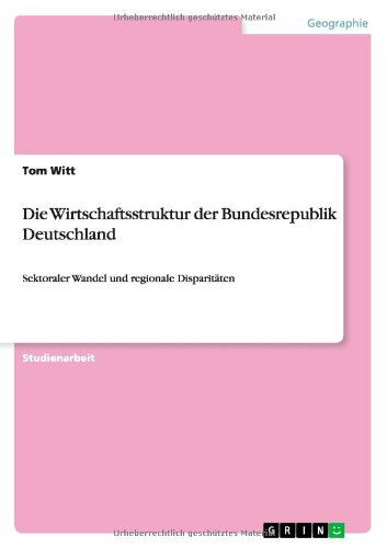 Cover for Witt · Die Wirtschaftsstruktur der Bundes (Book) [German edition] (2011)