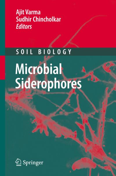 Cover for Ajit Varma · Microbial Siderophores - Soil Biology (Paperback Book) [Softcover reprint of hardcover 1st ed. 2007 edition] (2010)