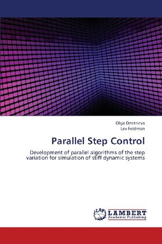 Cover for Lev Feldman · Parallel Step Control: Development of Parallel Algorithms of the Step Variation for Simulation of Stiff Dynamic Systems (Pocketbok) (2013)