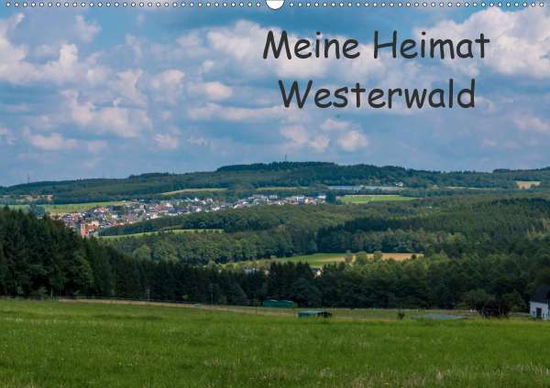 Cover for Bläcker · Meine Heimat Westerwald (Wandka (Book)