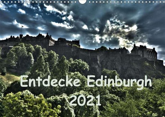 Cover for Grau · Entdecke Edinburgh (Wandkalender 2 (Bog)