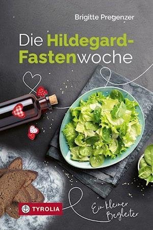 Cover for Brigitte Pregenzer · Die Hildegard-Fastenwoche (Paperback Book) (2022)