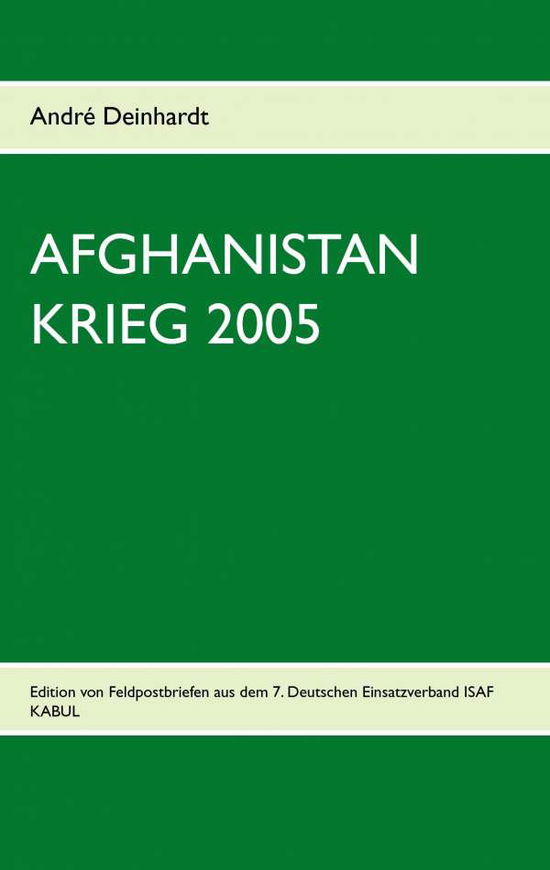 Cover for André Deinhardt · Afghanistan Krieg 2005 (Paperback Book) [German edition] (2015)