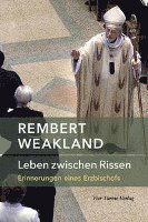 Cover for Rembert Weakland · Leben zwischen Rissen (Gebundenes Buch) (2022)