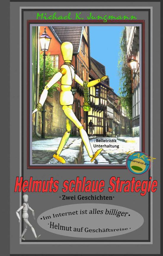 Cover for Jungmann · Helmuts schlaue Strategie (Book)