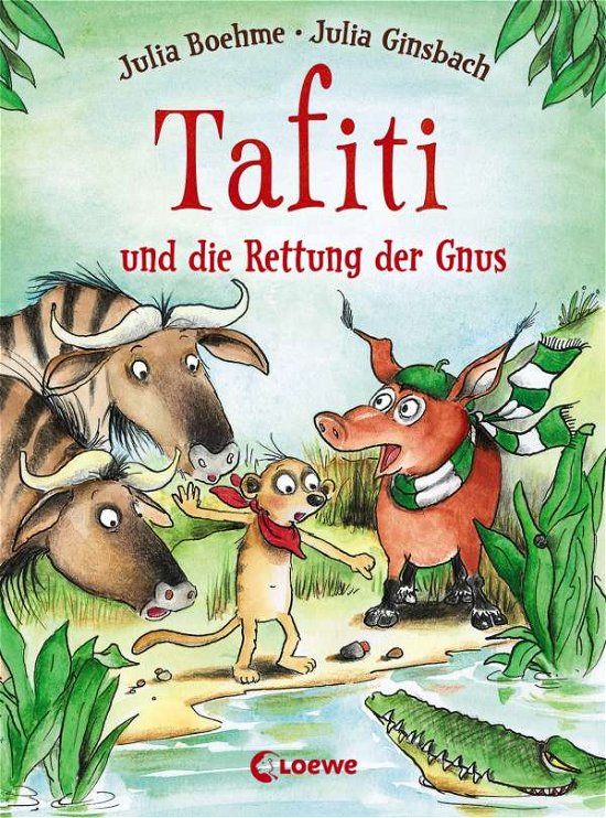 Cover for Boehme · Tafiti und die Rettung der Gnus (Bog)
