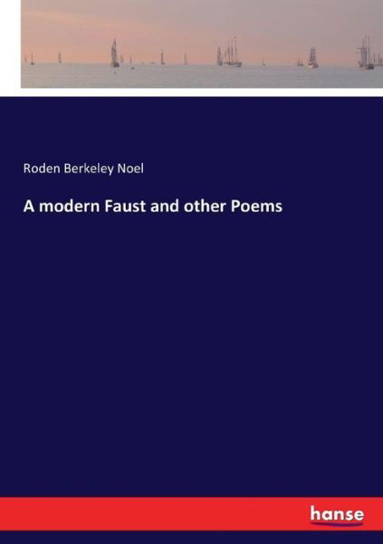 Cover for Noel · A modern Faust and other Poems (Bog) (2016)