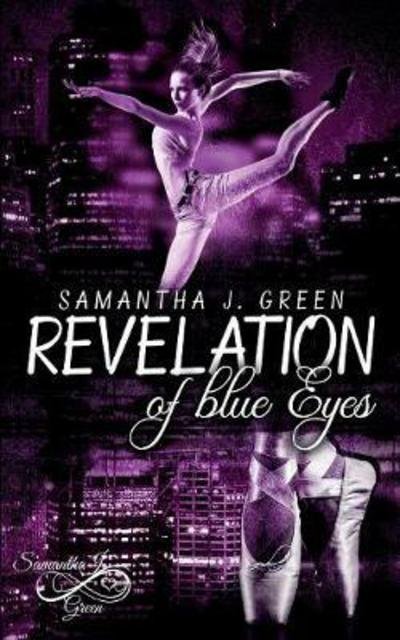 Cover for Green · Revelation of blue Eyes (Bok) (2018)