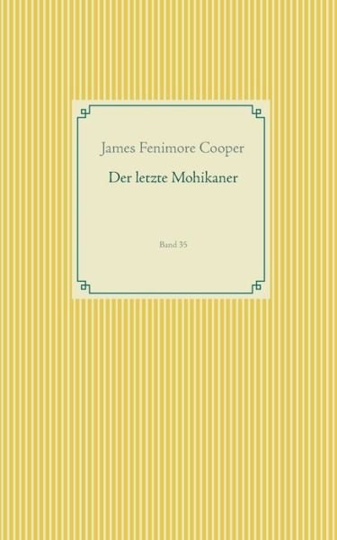 Cover for Cooper · Der letzte Mohikaner (Bog) (2019)