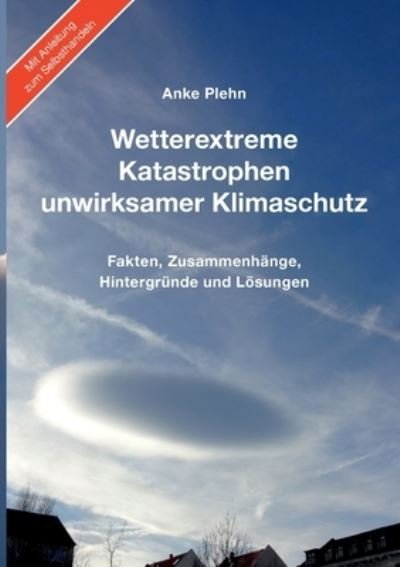 Cover for Plehn · Wetterextreme, Katastrophen, unwi (Book) (2020)