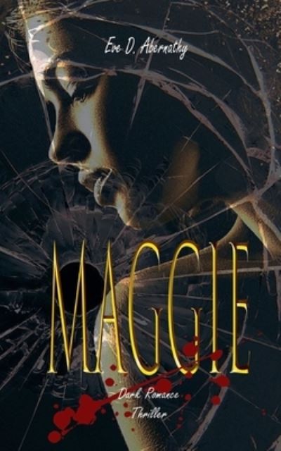 Cover for Eve D Abernathy · Maggie (Paperback Book) (2021)