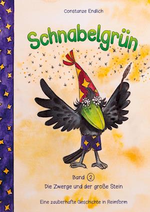 Cover for Constanze Endlich · Die Zwerge und der große Stein (Paperback Book) (2022)