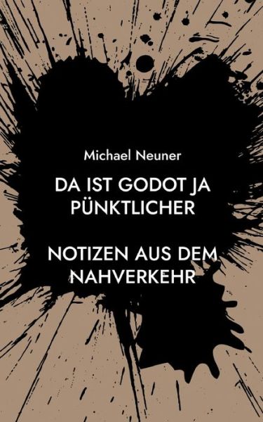 Cover for Michael Neuner · Da ist Godot ja pünktlicher (Paperback Book) (2022)