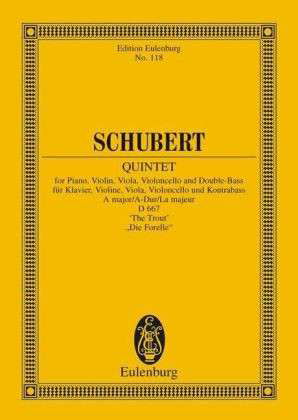 Quintet a Major Op 114 D 667 - Franz Schubert - Bücher - SCHOTT & CO - 9783795761257 - 1. Juni 1985