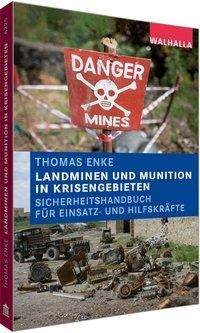 Landminen und Munition in Krisenge - Enke - Books -  - 9783802962257 - 