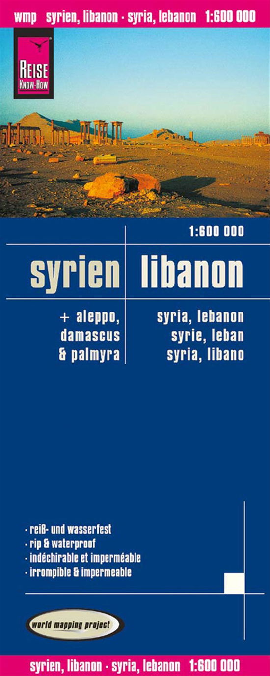 Syria & Lebanon, World Mapping Project - Reise Know-How - Bøger - Reise Know-How - 9783831771257 - 28. februar 2011