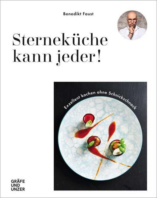 Cover for Faust · Sterneküche kann jeder! (Buch)