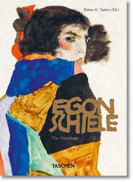Cover for Tobias G. Natter · Egon Schiele. The Paintings. 40th Ed. - 40th Edition (Hardcover bog) [English edition] (2020)