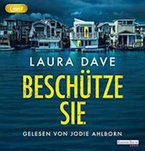 Cover for Laura Dave · Beschütze Sie (CD) (2022)