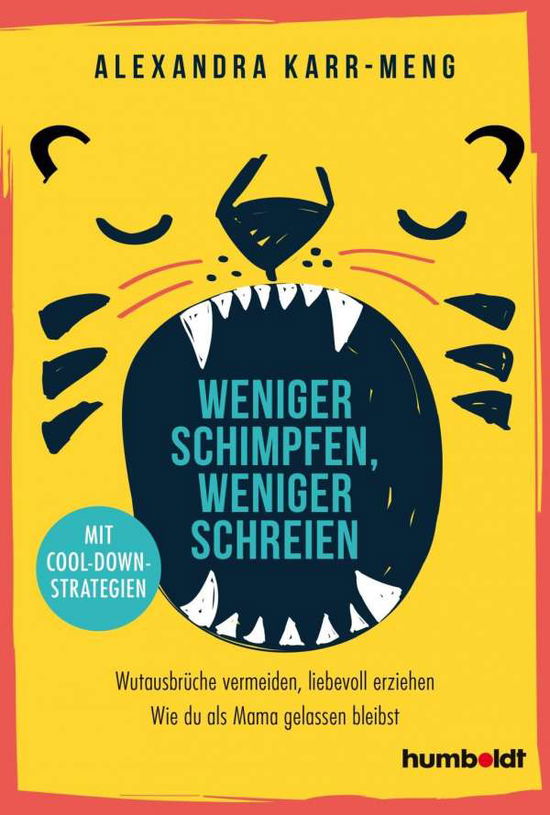 Cover for Karr-Meng · Weniger schimpfen, weniger sc (Book)