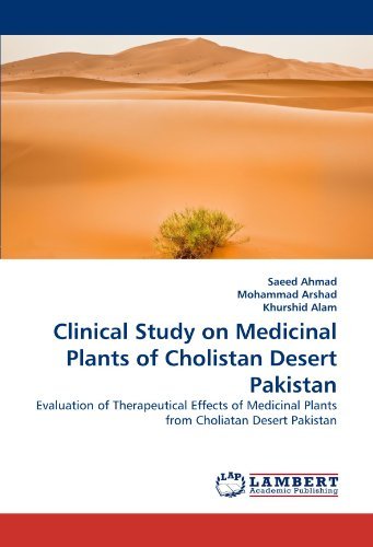 Cover for Khurshid Alam · Clinical Study on Medicinal Plants of Cholistan Desert Pakistan: Evaluation of Therapeutical Effects of Medicinal Plants from Choliatan Desert Pakistan (Pocketbok) (2011)